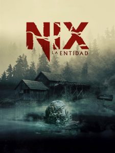 Nix – La Entidad Online In Netflix