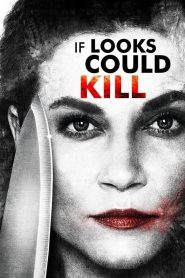 If Looks Could Kill Online In Netflix