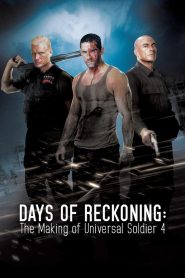Days of Reckoning: The Making of Universal Soldier 4 Online In Netflix