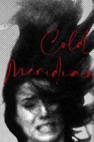 Cold Meridian Online In Netflix