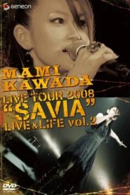 MAMI KAWADA LIVE TOUR 2008 “SAVIA” LIVE & LIFE vol.2 Online In Netflix