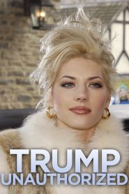 Trump Unauthorized Online In Netflix