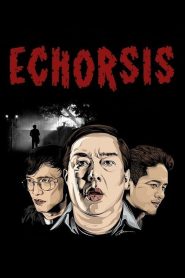 Echorsis Online In Netflix