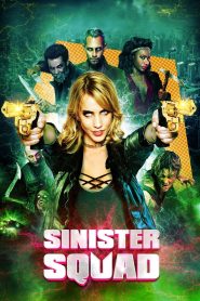 Sinister Squad Online In Netflix