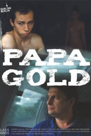 Papa Gold Online In Netflix