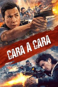 Cara a Cara Online In Netflix