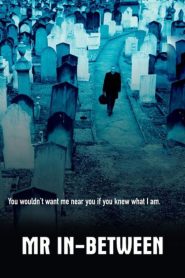 Mr In-Between Online In Netflix