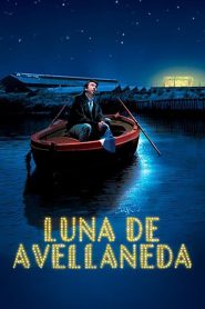 Luna de Avellaneda Online In Netflix