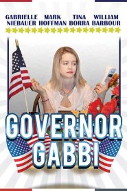 Governor Gabbi Online In Netflix