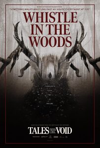 Tales from the Void: Whistle in the Woods Online In Netflix