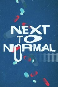Next to Normal Online In Netflix