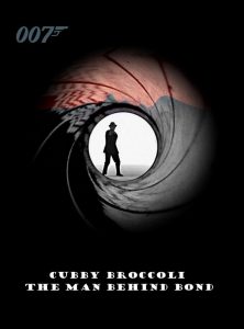 Cubby Broccoli: The Man Behind Bond Online In Netflix