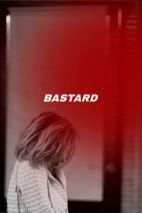 Bastard Online In Netflix