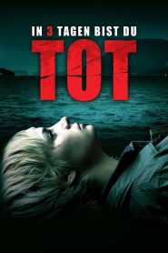In 3 Tagen bist du tot Online In Netflix