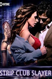 Strip Club Slayer Online In Netflix