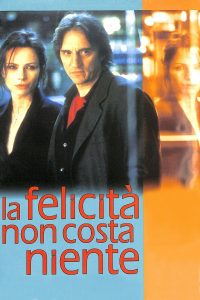 La felicità non costa niente Online In Netflix