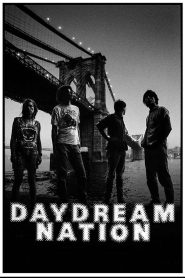 Daydream Nation Online In Netflix