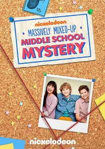 The Massively Mixed-Up Middle School Mystery Online In Netflix