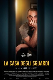 La casa degli sguardi Online In Netflix