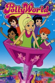 Polly Pocket: Polly World Online In Netflix