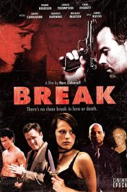 Break Online In Netflix