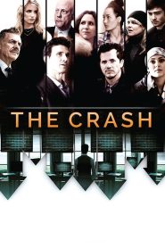 The Crash Online In Netflix