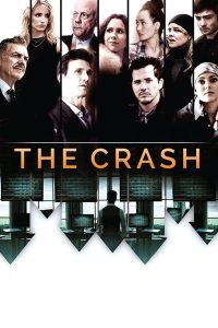 The Crash Online In Netflix