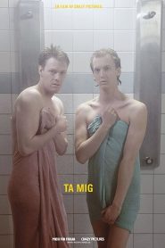 Ta mig Online In Netflix