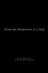 From the Perspective of a Dog Online In Netflix