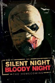 Silent Night, Bloody Night: The Homecoming Online In Netflix