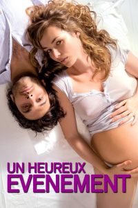 Un heureux événement Online In Netflix
