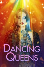 Dancing Queens Online In Netflix