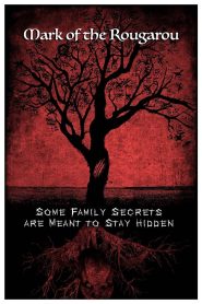 Mark of the Rougarou Online In Netflix