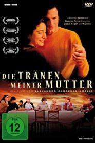 Die Tränen meiner Mutter Online In Netflix