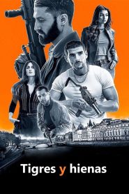 Tigres y Hienas Online In Netflix