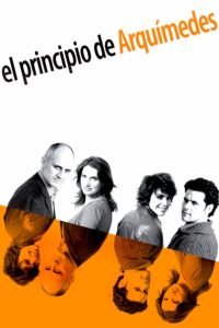 El principio de Arquímedes Online In Netflix