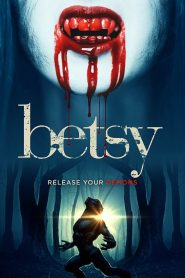 Betsy Online In Netflix