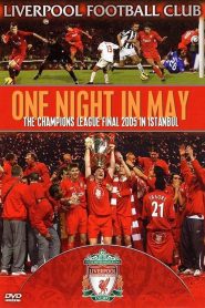 Liverpool FC: One Night in May Online In Netflix