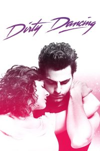 Dirty Dancing Online In Netflix