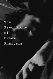 The Psychology of Dream Analysis Online In Netflix