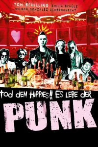 Tod den Hippies!! Es lebe der Punk! Online In Netflix