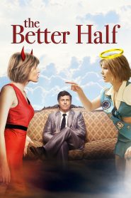 The Better Half Online In Netflix