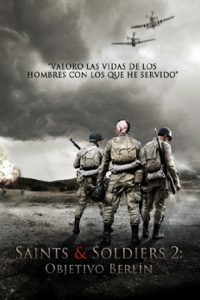Santos y Soldados Objetivo Berlin Online In Netflix
