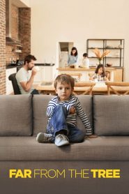 Far from the Tree Online In Netflix