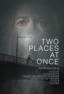 Two Places at Once Online In Netflix