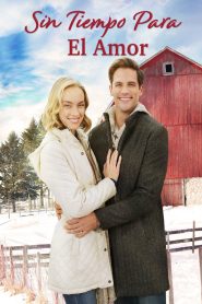 Sin Tiempo para el Amor Online In Netflix