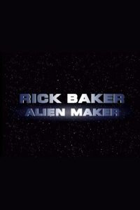 Rick Baker: Alien Maker Online In Netflix
