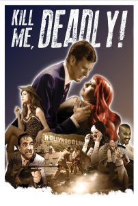 Kill Me, Deadly Online In Netflix