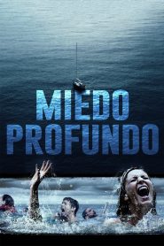 Miedo Profundo Online In Netflix