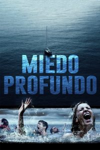 Miedo Profundo Online In Netflix